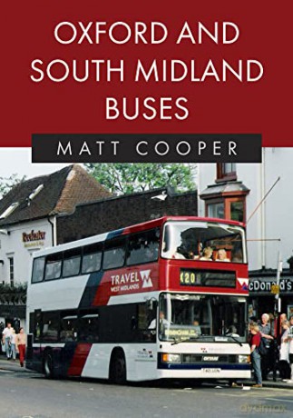 Oxford and South Midland Buses - Matt Cooper [KSIĄŻKA]