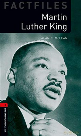 Oxford Bookworms Library Factfiles: Level 3:: Martin Luther King: Level 3: 1000-Word Vocabulary (Oxford Bookworms ELT) - Alan McLean [KSIĄŻKA]