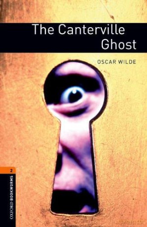 Oxford Bookworms Library: Level 2:: The Canterville Ghost (Oxford Bookworms ELT) - Oscar Wilde [KSIĄŻKA]