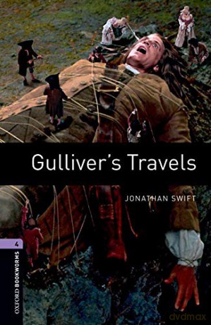 Oxford Bookworms Library: Level 4:: Gulliver's Travels: Level 4: 1400-Word Vocabulary (Oxford Bookworms ELT) - Jonathan Swift [KSIĄŻKA]