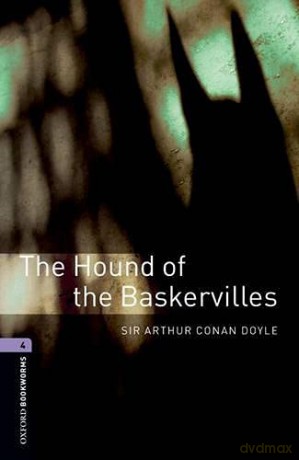 Oxford Bookworms Library: Level 4:: The Hound of the Baskervilles: Level 4: 1400-Word Vocabulary (Oxford Bookworms ELT) - Arthur Conan Doyle [KSIĄŻKA]