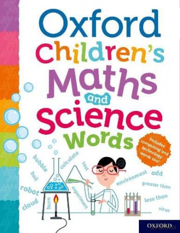 Oxford Children's Maths and Science Words - Oxford Dictionaries [KSIĄŻKA]