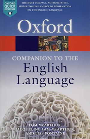 Oxford Companion to the English Language (Oxford Quick Reference) - Tom McArthur [KSIĄŻKA]