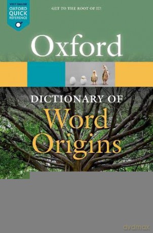 Oxford Dictionary of Word Origins (Oxford Quick Reference) - Julia Cresswell [KSIĄŻKA]