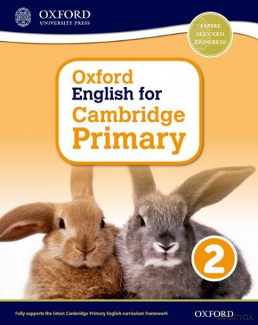 Oxford English for Cambridge Primary Student Book 2 (Op Primary Supplementary Courses) - Sarah Snashall [KSIĄŻKA]