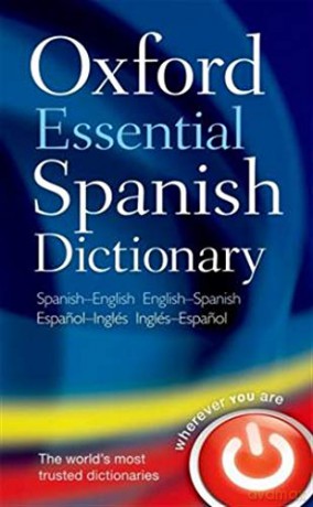 Oxford Essential Spanish Dictionary: Spanish-English - English-Spanish - Oxford Languages [KSIĄŻKA]