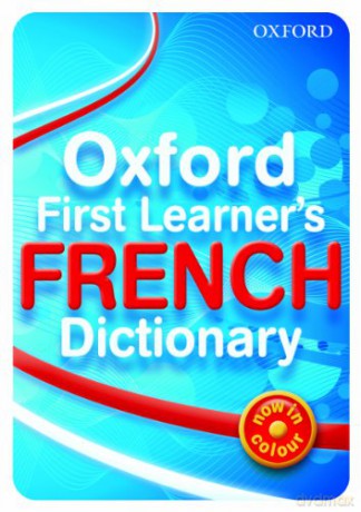 Oxford First Learner's French Dictionary - Michael Janes [KSIĄŻKA]