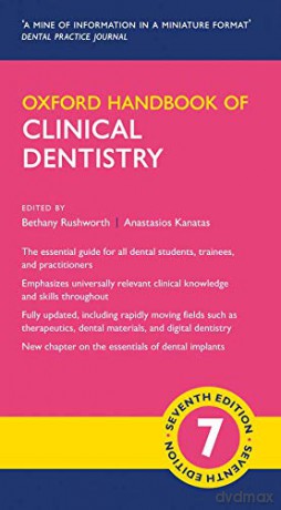 Oxford Handbook of Clinical Dentistry (Oxford Medical Handbooks) - Bethany Rushworth [KSIĄŻKA]
