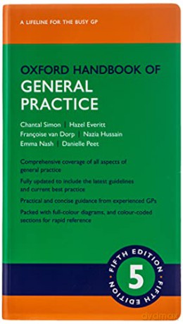 Oxford Handbook of General Practice (Oxford Medical Handbooks) - Chantal Simon [KSIĄŻKA]