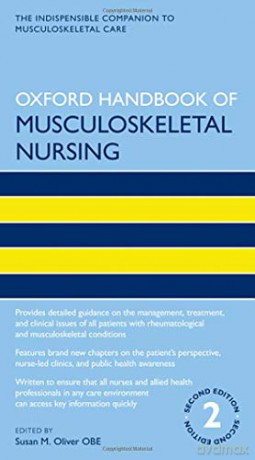 Oxford Handbook of Musculoskeletal Nursing (Oxford Handbooks in Nursing) - Susan M. Oliver Obe [KSIĄŻKA]