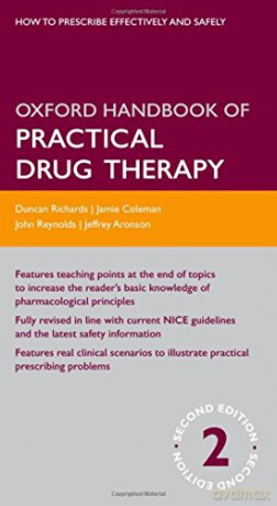 Oxford Handbook of Practical Drug Therapy 2/e (Flexicover) (Oxford Medical Handbooks) - Duncan Richards [KSIĄŻKA]
