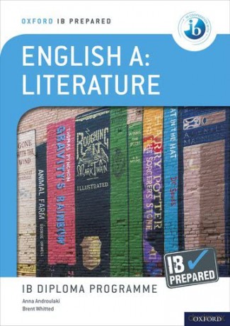 Oxford IB Diploma Programme: IB Prepared: English A Literature - Anna Androulaki [KSIĄŻKA]