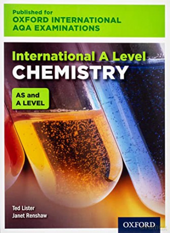 Oxford International AQA Examinations: International A Level Chemistry - Ted Lister [KSIĄŻKA]