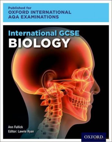 Oxford International AQA Examinations: International GCSE Biology - Ann Fullick [KSIĄŻKA]
