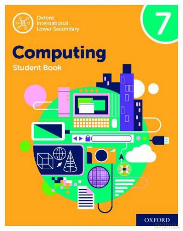 Oxford International Lower Secondary Computing Student Book 7 - Howard Lincoln [KSIĄŻKA]