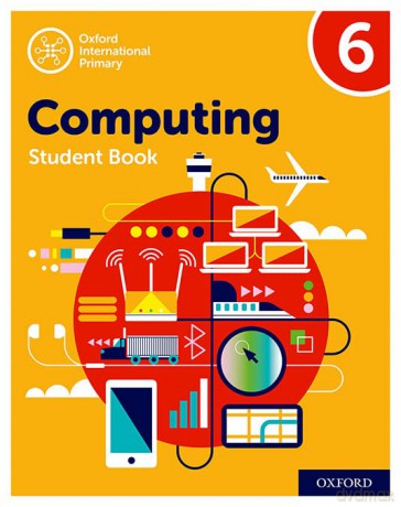 Oxford International Primary Computing: Student Book 6 (Oxford International Computing) - Howard Lincoln [KSIĄŻKA]