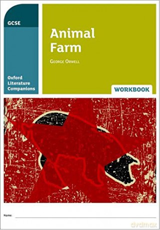 Oxford Literature Companions: Animal Farm Workbook: With all you need to know for your 2022 assessments - Peter Buckroyd [KSIĄŻKA]