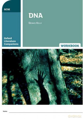 Oxford Literature Companions: DNA Workbook: With all you need to know for your 2022 assessments - Jane Branson [KSIĄŻKA]