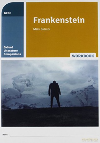 Oxford Literature Companions: Frankenstein Workbook: With all you need to know for your 2022 assessments - Peter Buckroyd [KSIĄŻKA]