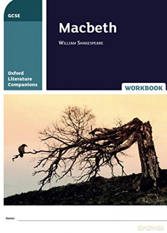Oxford Literature Companions: Macbeth Workbook: With all you need to know for your 2022 assessments - Ken Haworth [KSIĄŻKA]