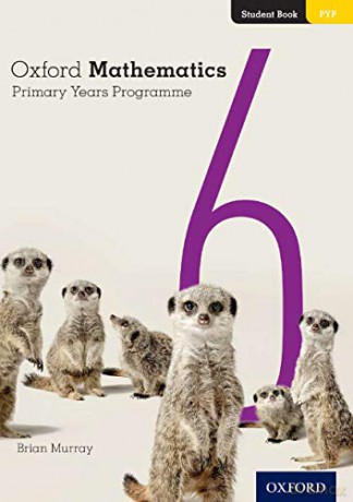 Oxford Mathematics Primary Years Programme Student Book 6 - Brian Murray [KSIĄŻKA]