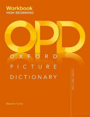 Oxford Picture Dictionary: High Beginning Workbook - Jayme Adelson-Goldstein [KSIĄŻKA]