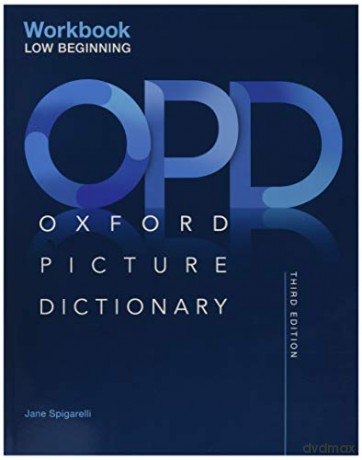 Oxford Picture Dictionary: Low Beginning Workbook - Jayme Adelson-Goldstein [KSIĄŻKA]