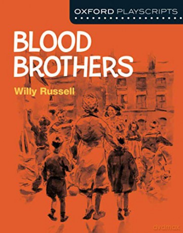 Oxford Playscripts: Blood Brothers - Willy Russell [KSIĄŻKA]