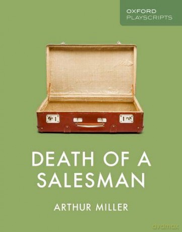 Oxford Playscripts: Death of a Salesman - Arthur Miller [KSIĄŻKA]