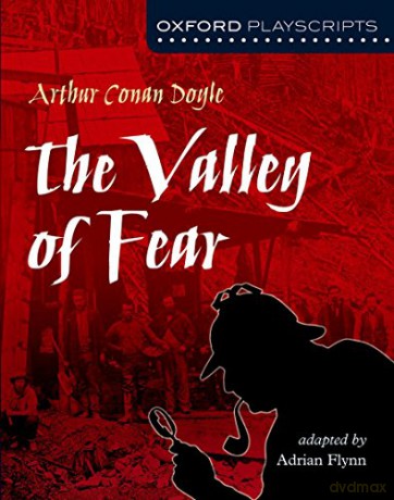 Oxford Playscripts: The Valley of Fear - Arthur Conan Doyle [KSIĄŻKA]