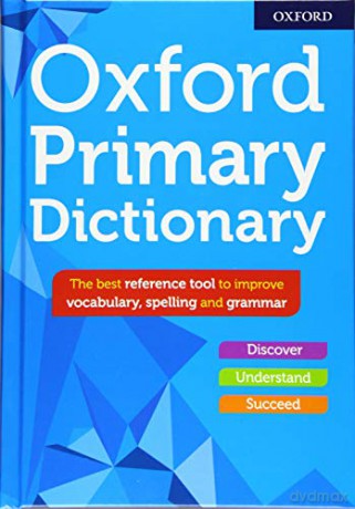 Oxford Primary Dictionary: 1 - Susan Rennie [KSIĄŻKA]