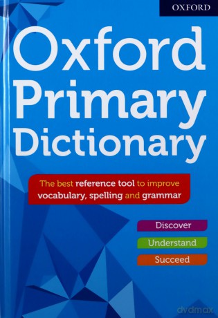 Oxford Primary Dictionary: 1 - Susan Rennie [KSIĄŻKA]