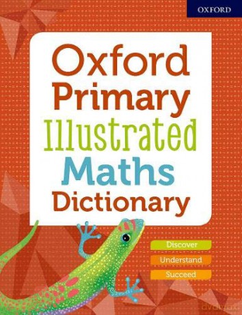 Oxford Primary Illustrated Maths Dictionary - Editor [KSIĄŻKA]