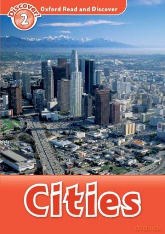Oxford Read and Discover: Level 2: Cities - Geatches [KSIĄŻKA]