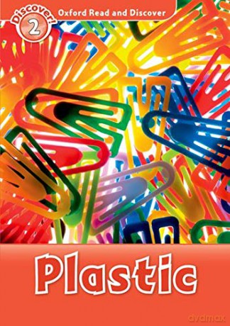 Oxford Read and Discover: Level 2: Plastic - Oxford Editor [KSIĄŻKA]