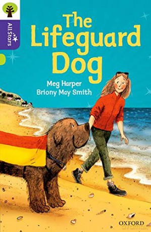 Oxford Reading Tree All Stars: Oxford Level 11: The Lifeguard Dog - Meg Harper [KSIĄŻKA]