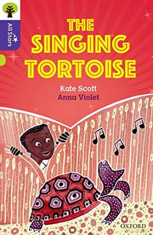 Oxford Reading Tree All Stars: Oxford Level 11: The Singing Tortoise - Kate Scott [KSIĄŻKA]
