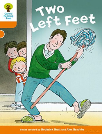 Oxford Reading Tree Biff, Chip and Kipper Stories Decode and Develop: Level 6: Two Left Feet - Roderick Hunt [KSIĄŻKA]