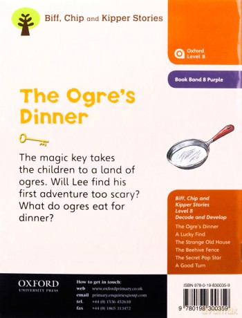 Oxford Reading Tree Biff, Chip and Kipper Stories Decode and Develop: Level 8: The Ogre's Dinner - Roderick Hunt [KSIĄŻKA]