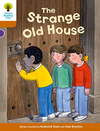 Oxford Reading Tree Biff, Chip and Kipper Stories Decode and Develop: Level 8: The Strange Old House - Paul Shipton [KSIĄŻKA]
