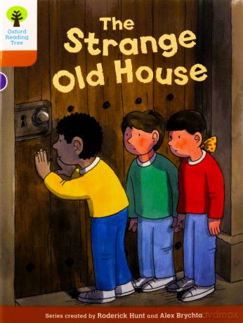 Oxford Reading Tree Biff, Chip and Kipper Stories Decode and Develop: Level 8: The Strange Old House - Paul Shipton [KSIĄŻKA]