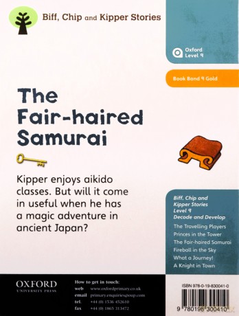 Oxford Reading Tree Biff, Chip and Kipper Stories Decode and Develop: Level 9: The Fair-haired Samurai - Roderick Hunt [KSIĄŻKA]