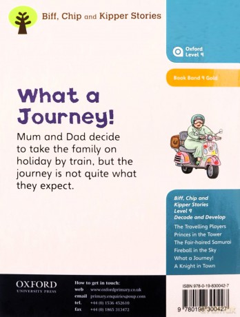 Oxford Reading Tree Biff, Chip and Kipper Stories Decode and Develop: Level 9: The Journey - Roderick Hunt [KSIĄŻKA]