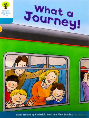 Oxford Reading Tree Biff, Chip and Kipper Stories Decode and Develop: Level 9: The Journey - Roderick Hunt [KSIĄŻKA]