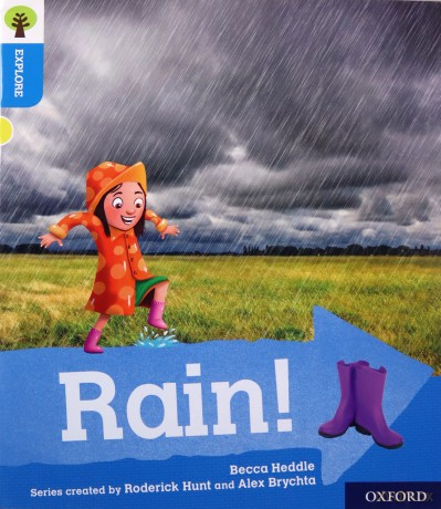 Oxford Reading Tree Explore with Biff, Chip and Kipper: Oxford Level 3: Rain! - Becca Heddle [KSIĄŻKA]