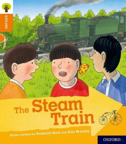 Oxford Reading Tree Explore with Biff, Chip and Kipper: Oxford Level 6: The Steam Train - Paul Shipton [KSIĄŻKA]