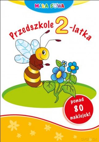 Mała sowa. Przedszkole 2-latka [KSIĄŻKA]