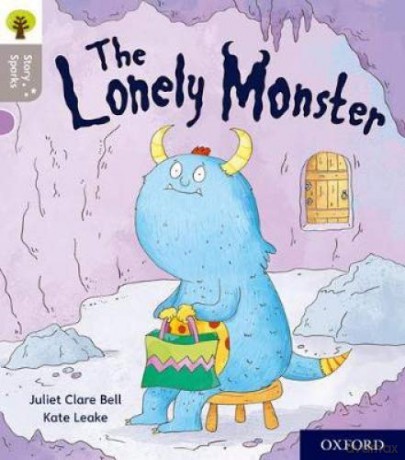 Oxford Reading Tree Story Sparks: Oxford Level 1: The Lonely Monster - Juliet Clare Bell [KSIĄŻKA]