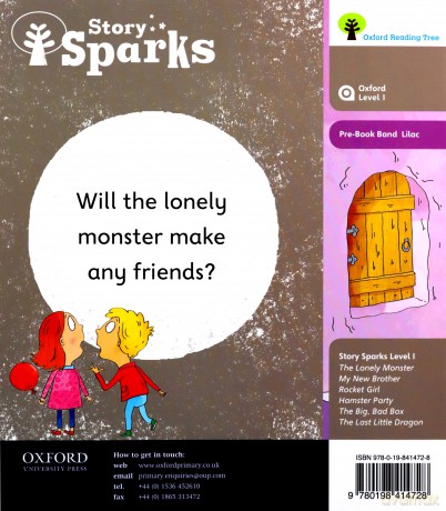 Oxford Reading Tree Story Sparks: Oxford Level 1: The Lonely Monster - Juliet Clare Bell [KSIĄŻKA]