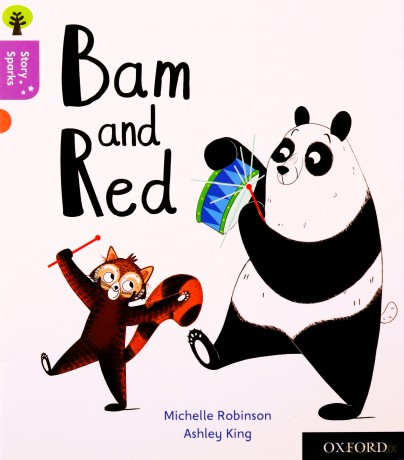 Oxford Reading Tree Story Sparks: Oxford Level 1+: Bam and Red - Michelle Robinson [KSIĄŻKA]